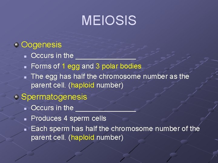 MEIOSIS Oogenesis n n n Occurs in the ________ Forms of 1 egg and