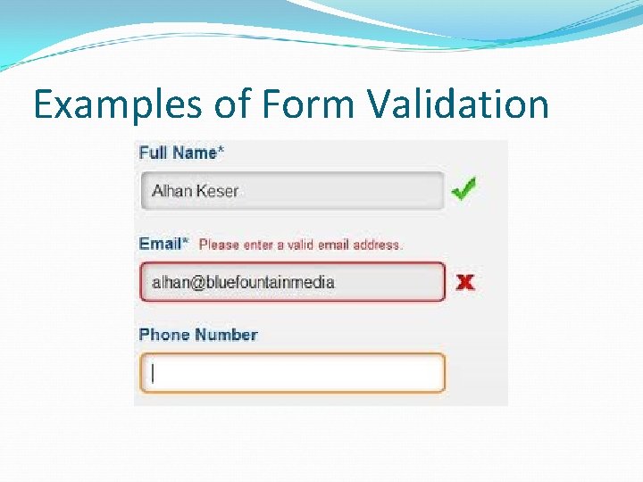 Examples of Form Validation 