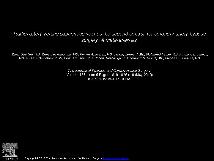 Radial artery versus saphenous vein as the seconduit for coronary artery bypass surgery: A