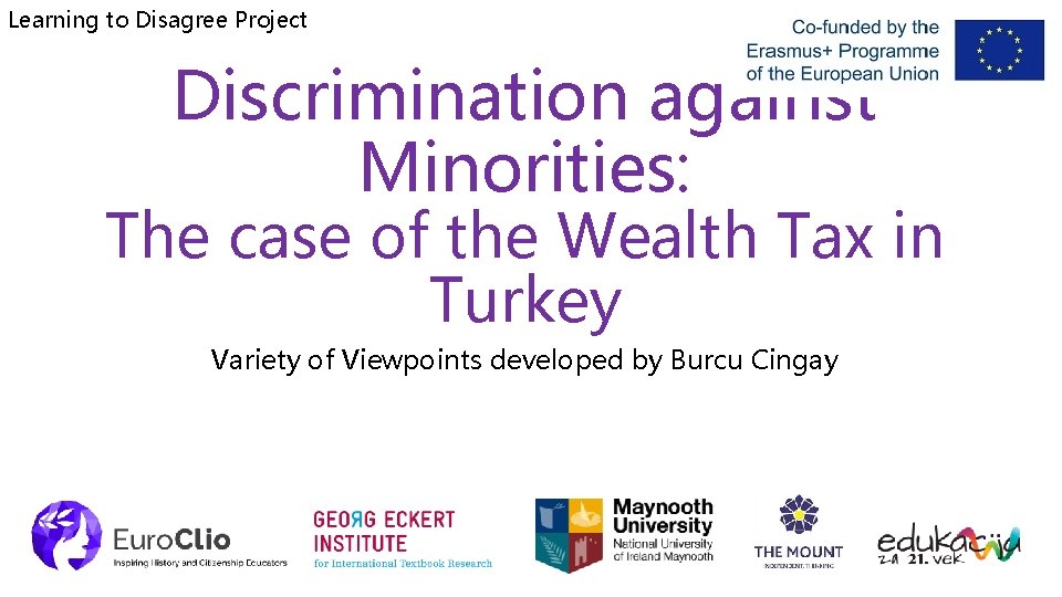 Learning to Disagree Project Discrimination against Minorities: The case of the Wealth Tax in