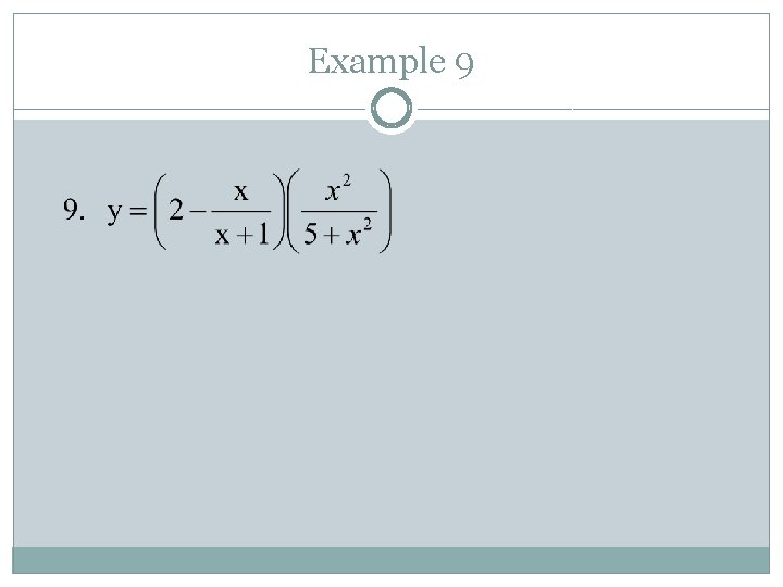 Example 9 