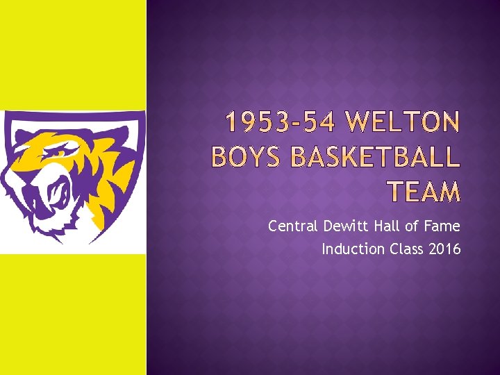 Central Dewitt Hall of Fame Induction Class 2016 