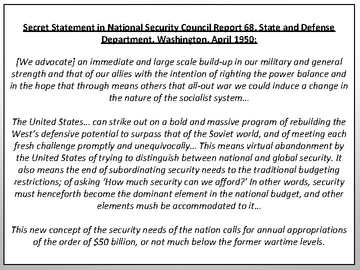 Secret Statement in National Security Council Report 68, State and Defense Department, Washington, April