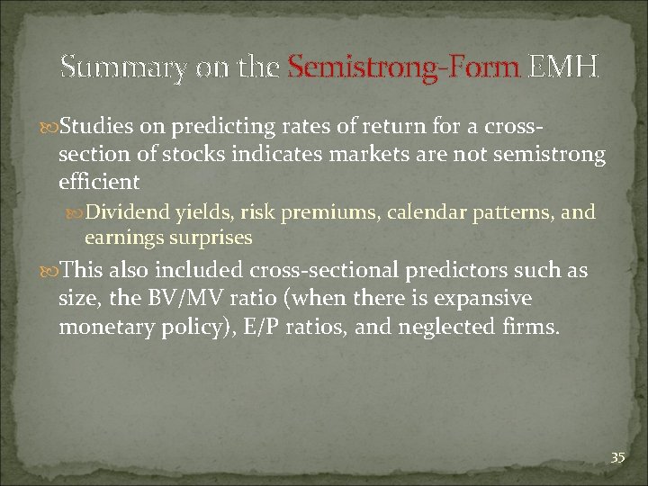 Summary on the Semistrong-Form EMH Studies on predicting rates of return for a cross-