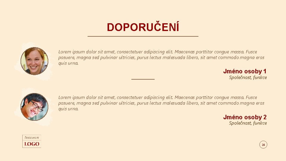 DOPORUČENÍ Lorem ipsum dolor sit amet, consectetuer adipiscing elit. Maecenas porttitor congue massa. Fusce