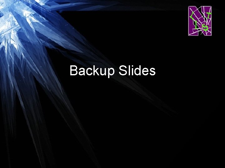 Backup Slides 