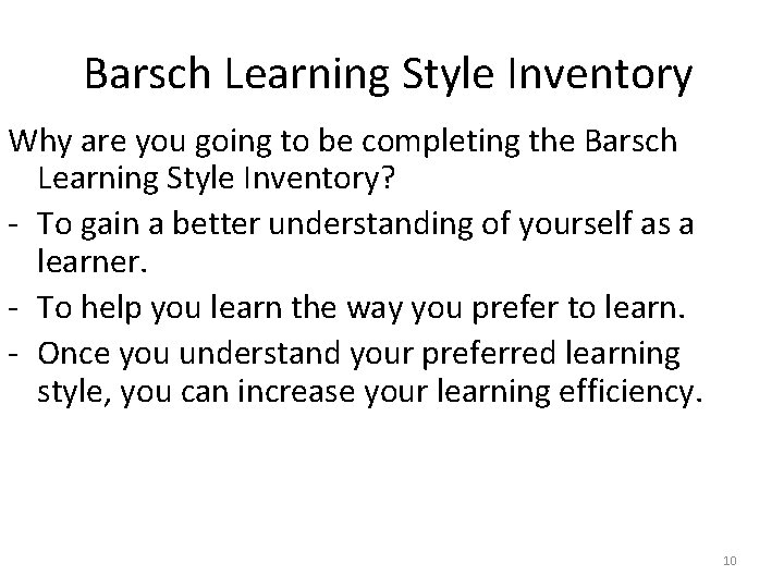 Barsch Learning Style Inventory Why are you going to be completing the Barsch Learning Barsch Learning Style Inventory Why are you going to be completing the Barsch Learning