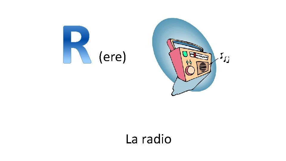 (ere) La radio 