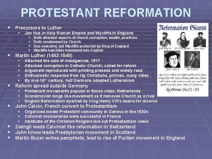 PROTESTANT REFORMATION § Precursors to Luther § Jan Hus in Holy Roman Empire and