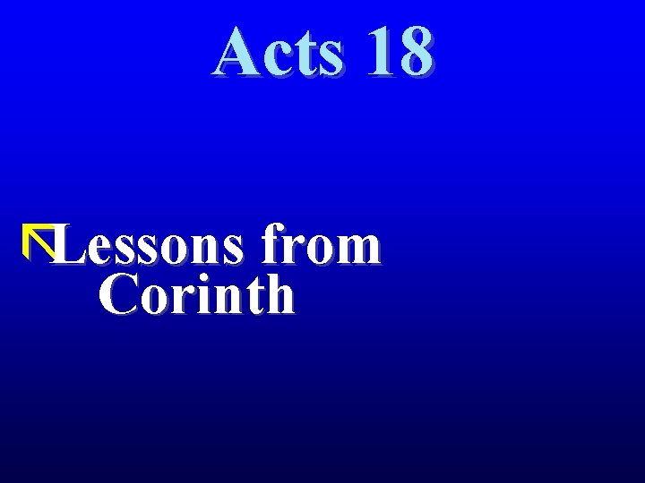 Acts 18 ãLessons from Corinth 