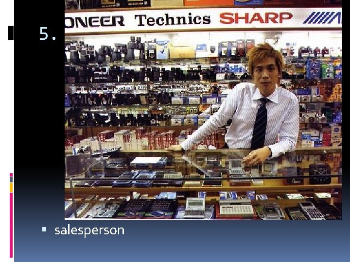 5. salesperson 