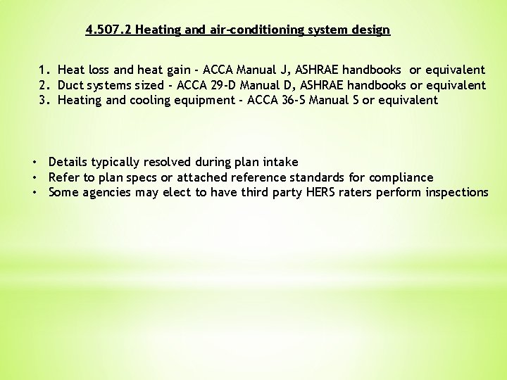 4. 507. 2 Heating and air-conditioning system design 1. Heat loss and heat gain