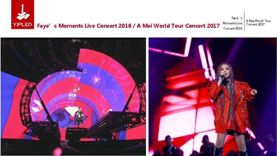 Faye’s Moments Live Concert 2016 / A Mei World Tour Concert 2017 Moments Live