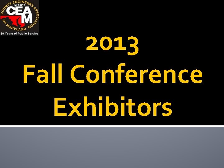 2013 Fall Conference Exhibitors 