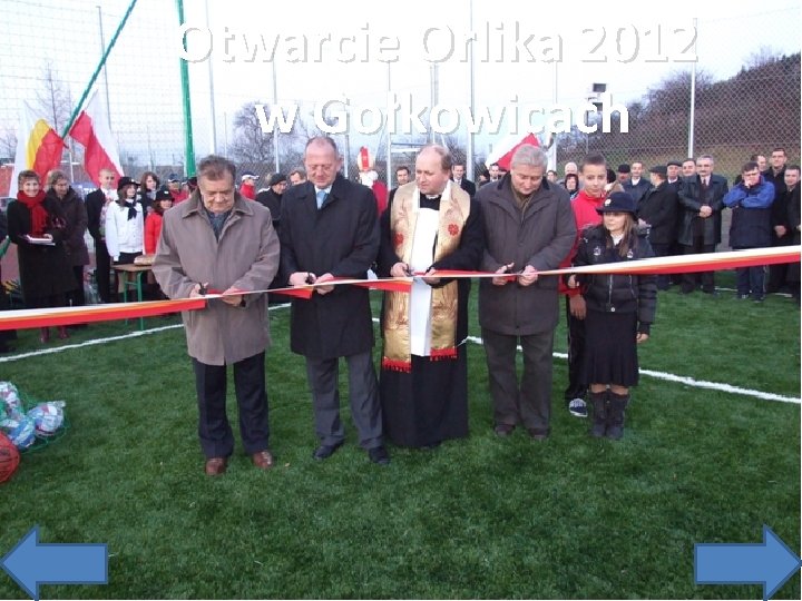 Otwarcie Orlika 2012 w Gołkowicach 