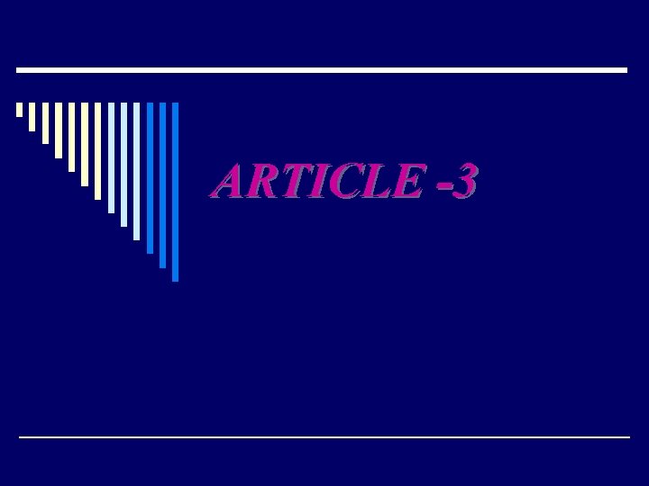 ARTICLE -3 