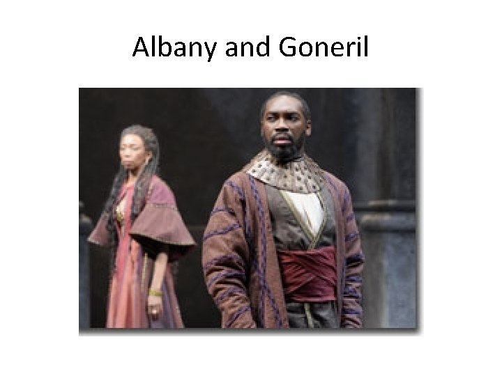 Albany and Goneril 