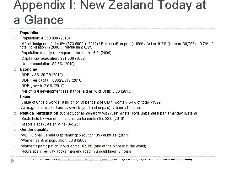 Appendix I: New Zealand Today at a Glance � • • • � •