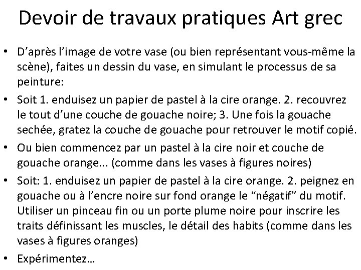 Devoir de travaux pratiques Art grec • D’après l’image de votre vase (ou bien