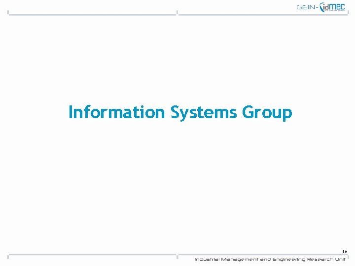 Information Systems Group 15 