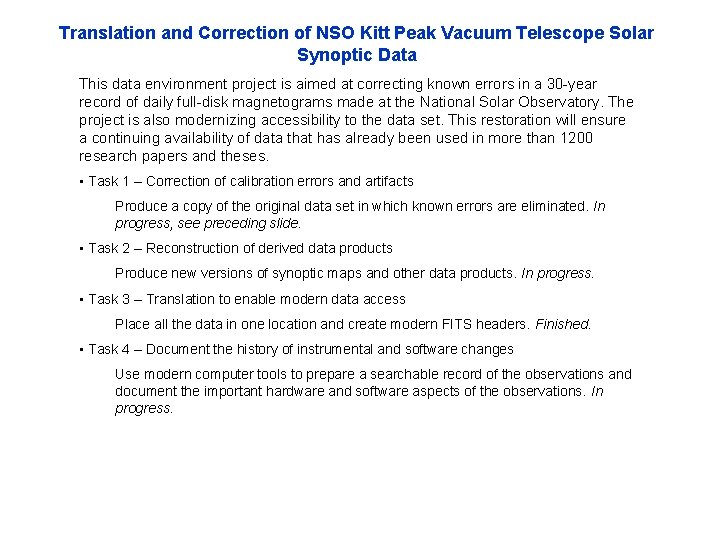 Translation and Correction of NSO Kitt Peak Vacuum Telescope Solar Synoptic Data This data