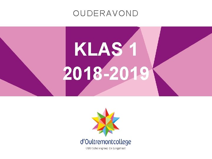 OUDERAVOND KLAS 1 2018 -2019 