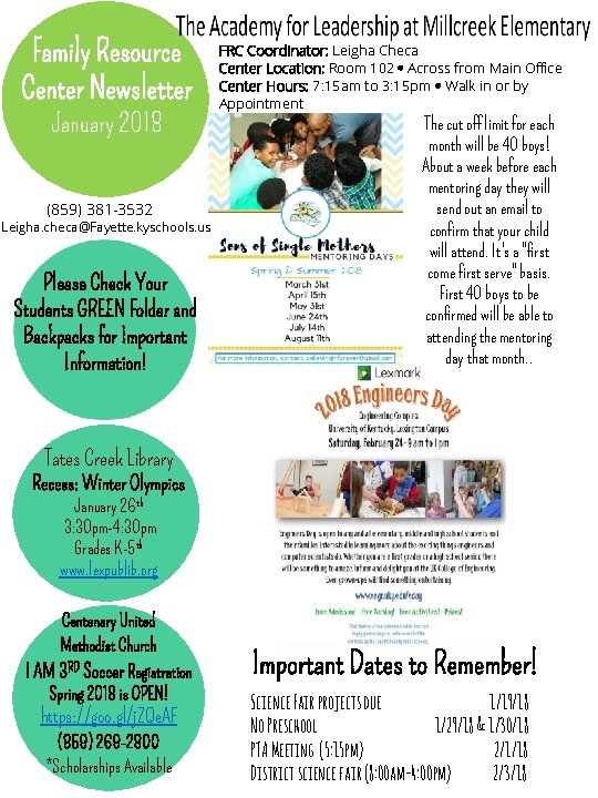 Family Resource Center Newsletter January 2018 (859) 381 -3532 Leigha. checa@Fayette. kyschools. us Please