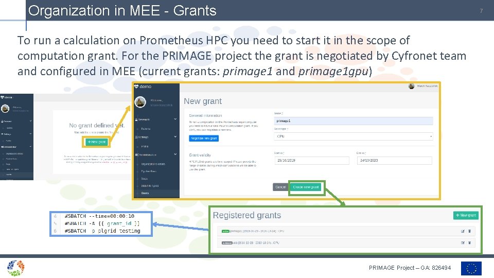 Organization in MEE - Grants 7 To run a calculation on Prometheus HPC you
