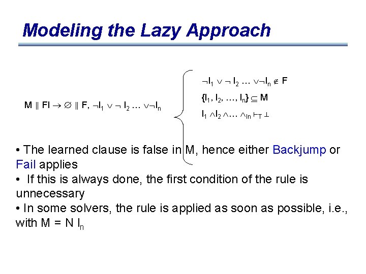 Modeling the Lazy Approach l 1 l 2 … ln F M Fl F,