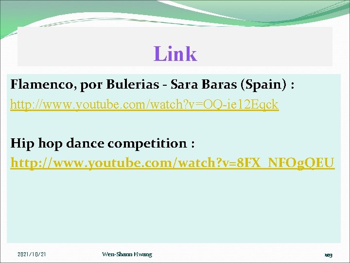 Link Flamenco, por Bulerias - Sara Baras (Spain) : http: //www. youtube. com/watch? v=OQ-ie