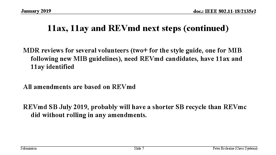 January 2019 doc. : IEEE 802. 11 -18/2135 r 2 11 ax, 11 ay