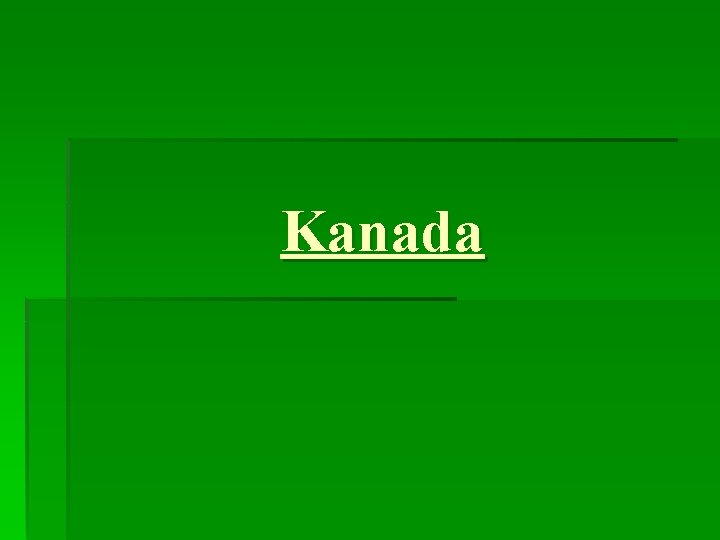 Kanada 