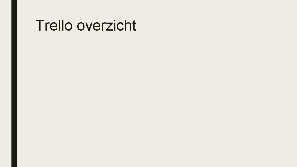 Trello overzicht 