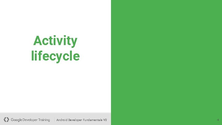 Activity lifecycle Android Developer Fundamentals V 2 4 