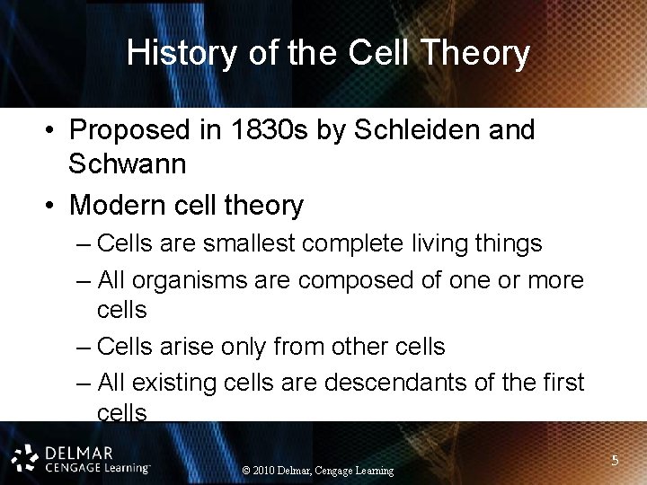History of the Cell Theory • Proposed in 1830 s by Schleiden and Schwann