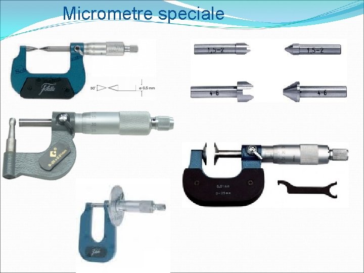 Micrometre speciale 
