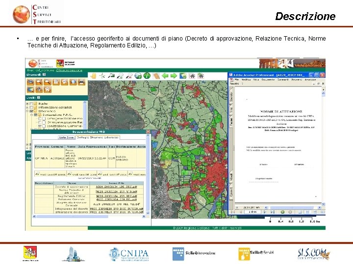 Descrizione • … e per finire, l’accesso georiferito ai documenti di piano (Decreto di