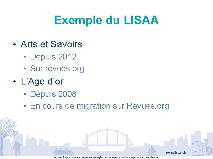 Exemple du LISAA • Arts et Savoirs • Depuis 2012 • Sur revues. org