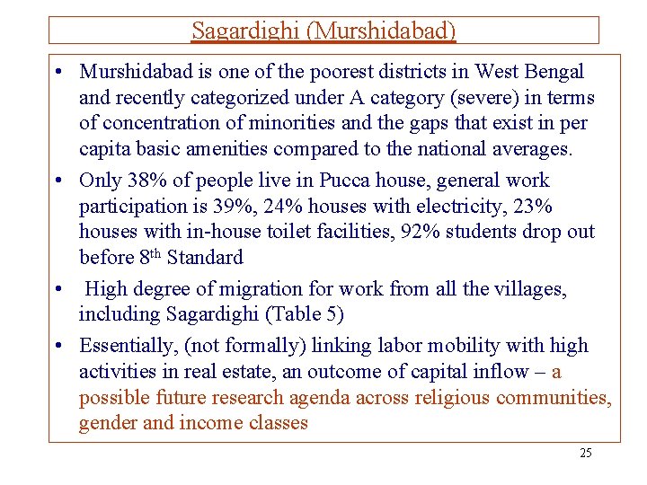 Sagardighi (Murshidabad) • Murshidabad is one of the poorest districts in West Bengal and