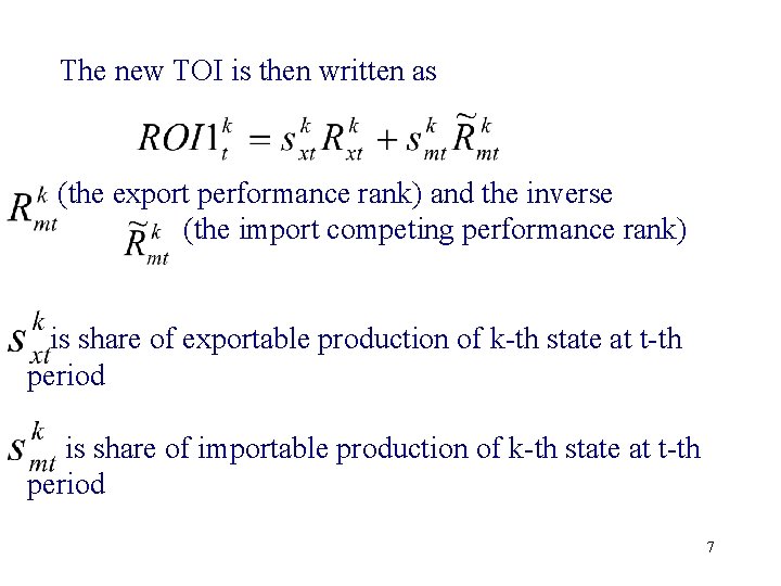 The new TOI is then written as (the export performance rank) and the inverse