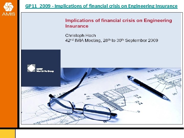 GP 11_2009 - Implications of financial crisis on Engineering Insurance 