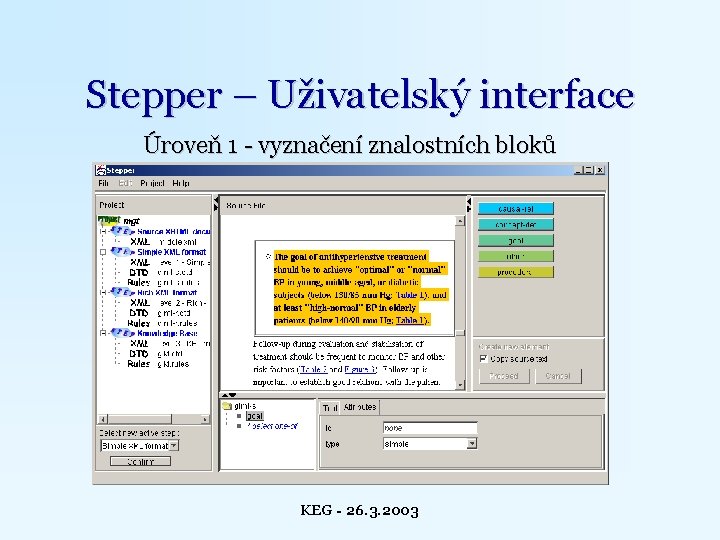 Stepper – Uživatelský interface Úroveň 1 - vyznačení znalostních bloků KEG - 26. 3.