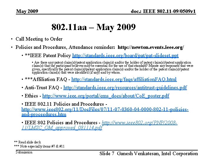 May 2009 doc. : IEEE 802. 11 -09/0509 r 1 802. 11 aa –