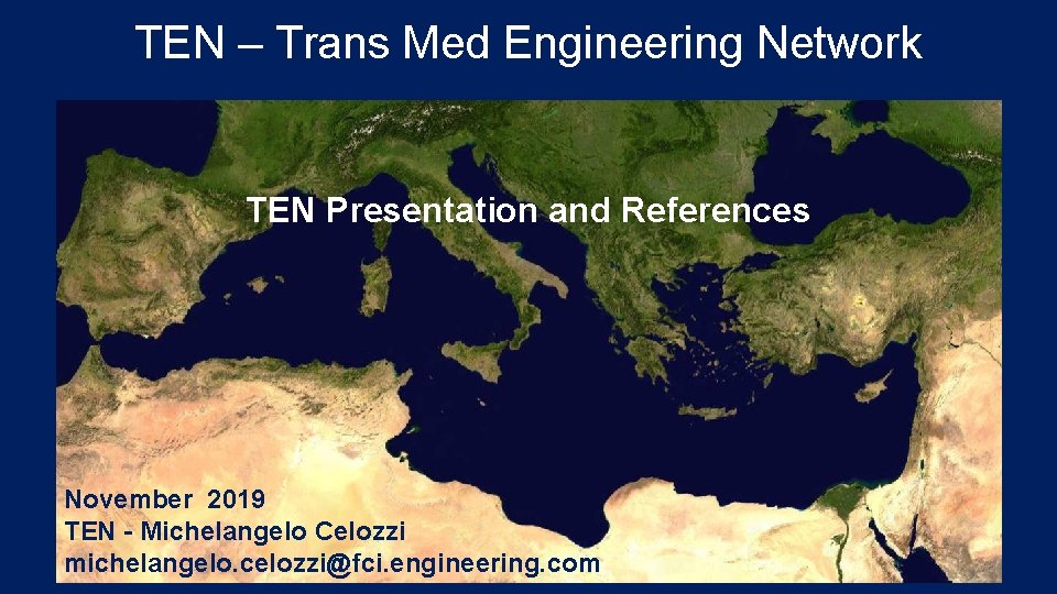 TEN Trans Med Engineering Network TEN Presentation and