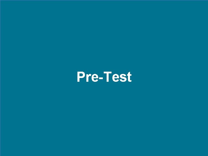 Pre-Test 