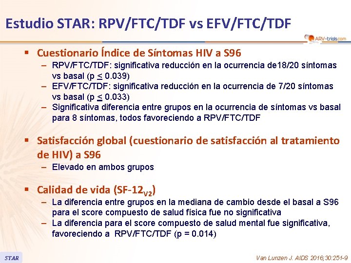 Estudio STAR: RPV/FTC/TDF vs EFV/FTC/TDF § Cuestionario Índice de Síntomas HIV a S 96