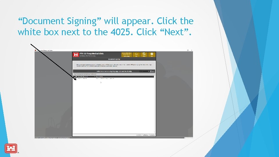 “Document Signing” will appear. Click the white box next to the 4025. Click “Next”.