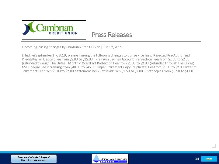 Press Releases Upcoming Pricing Changes by Cambrian Credit Union | Jun 12, 2019 Effective
