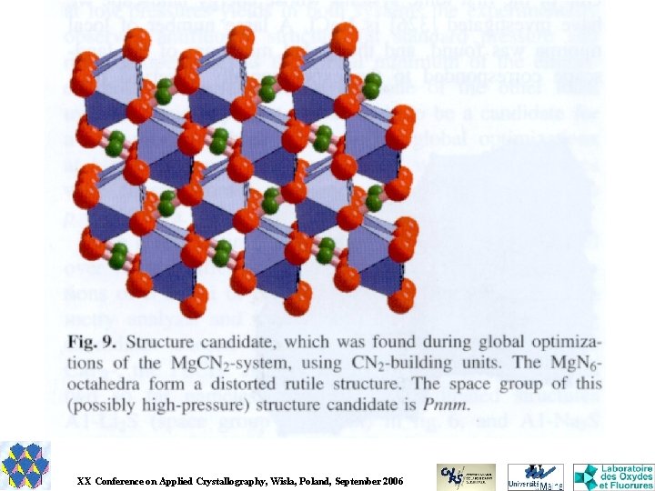 XX Conference on Applied Crystallography, Wisla, Poland, September 2006 