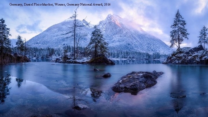 Germany, Daniel Fleischhacker, Winner, Germany National Award, 2016 